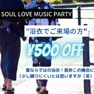 Ｗメリケン波止場　SOUL LOVE サマータイムDISCO PARTY
